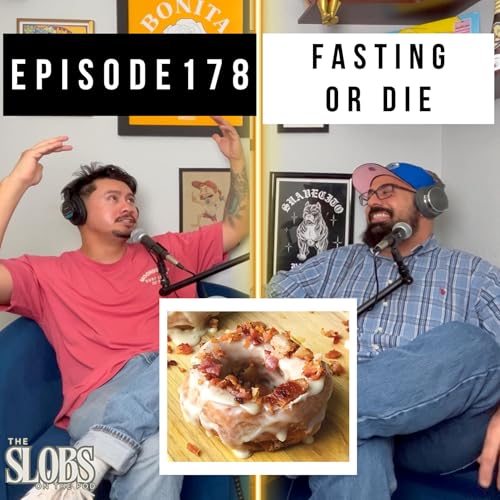Episode 178: "Fasting or Die" Podcast Por  arte de portada