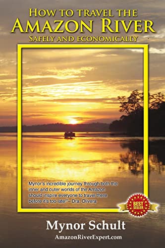 How to Travel The Amazon River: Practical Steps To Tour