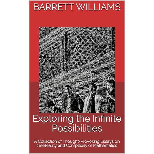 Exploring the Infinite Possibilities | Barrett Williams, ChatGPT ChatGPT