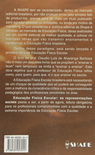 Educação Física Escolar. As Representações Sociais