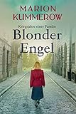  Blonder Engel (Kriegsjahre einer Familie 1)