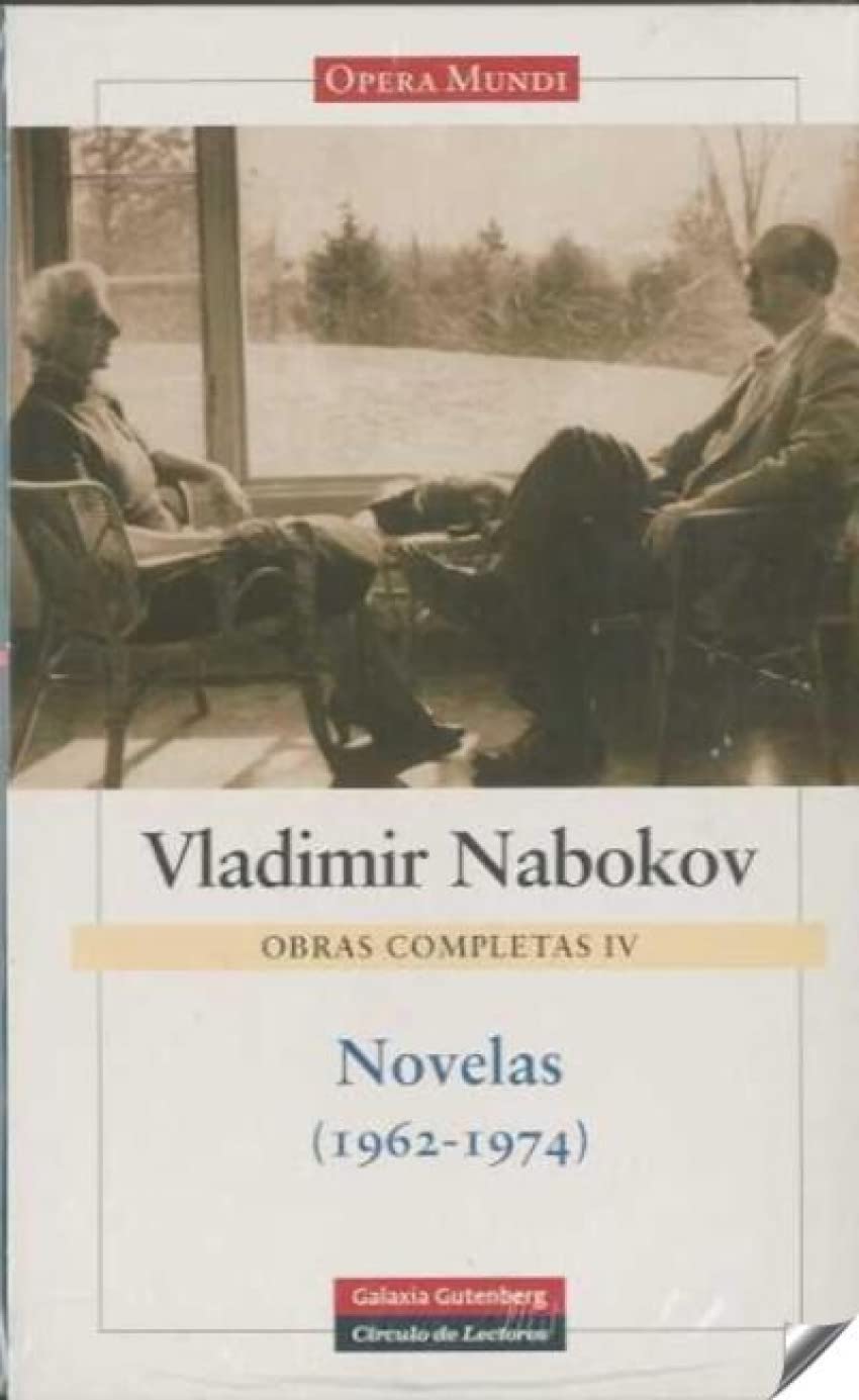 Novelas 1962-1974: Obras completas. Vol.IV