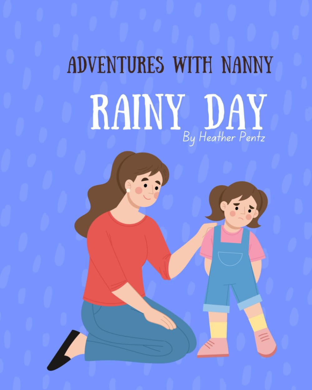 Adventures With Nanny: Rainy Day