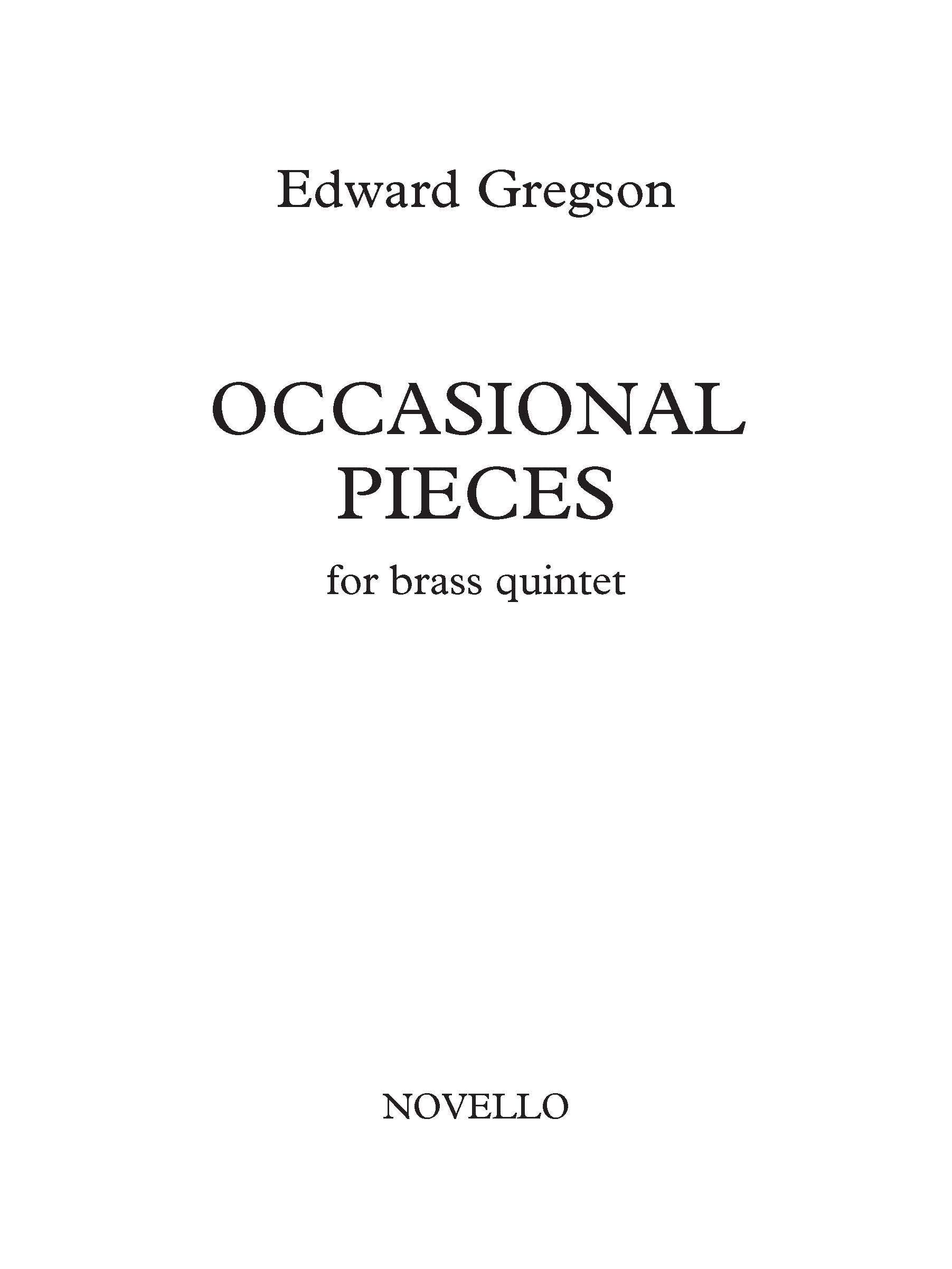 Occassional Pieces For Brass Quintet Score and Parts édition papier mat