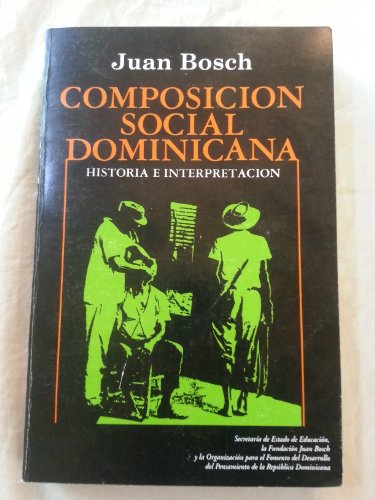 Composicion Social Dominicana Historia E Interp... [Spanish] 9945406108 Book Cover