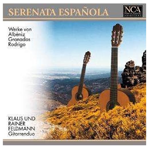 Serenata Espanola: Guitar Works By Albeniz Ganados