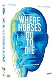 Where Horses Go to Die