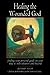 Healing the Wounded God: Finding Your Personal Guide on Your Way to Individuation and Beyond