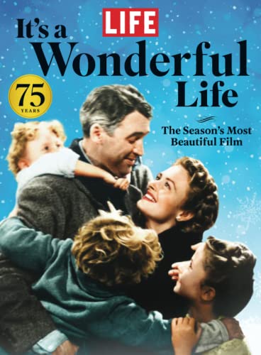 Life It'S A Wonderful Life: The Season'S Most Beautiful Film