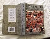 Irish Battles: A Military History of Ireland