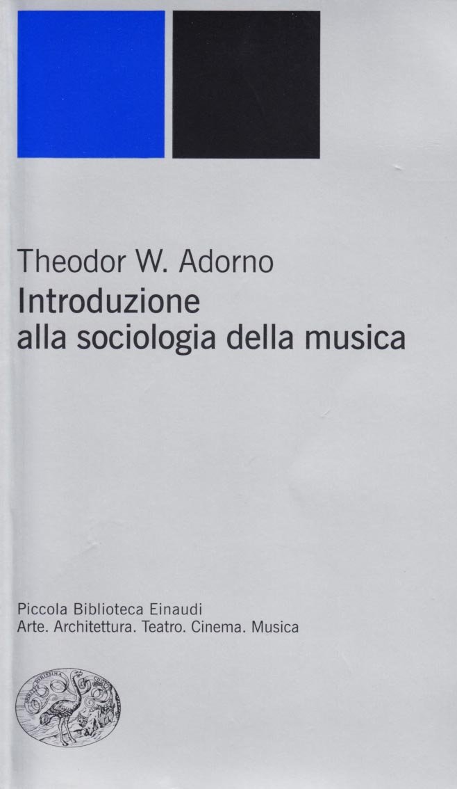 Introduzione Alla Sociologia Della Musica - 4