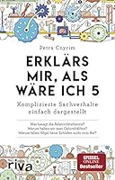 Erklär's mir, als wäre ich 5: Komplizierte Sachverhalte einfach dargestellt 3742302833 Book Cover