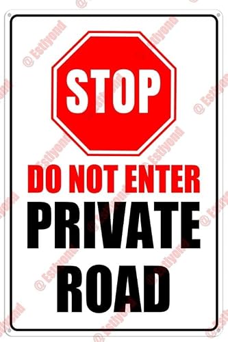 Private Road Stop DoEnter Caution Warning Notice Aluminum Metal Sign 8"X12"