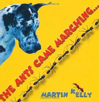 The Ants Came Marching-Wow! eBook