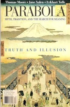 Paperback Parabola: Myth, Tradition, and the Search for Meaning - Winter 2003 Volume 28, Number 4 Book