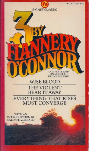O'Connor, Three by Flannery 0451517709 Book Cover