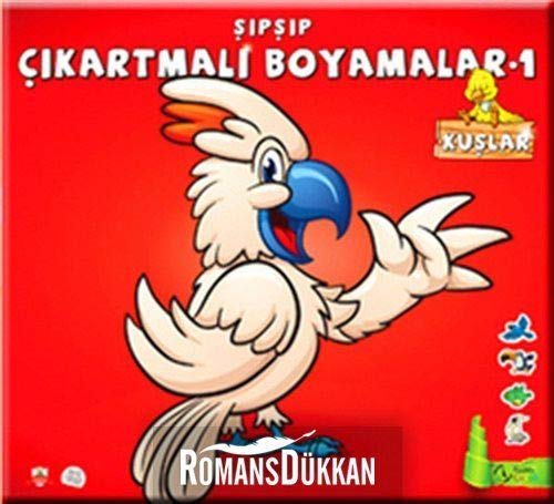 Şıpşıp Çıkartmalı Boyamalar -1 / Kuşlar