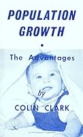 Population Growth: The Advantages B0006YPQM2 Book Cover