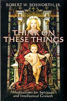Paperback Think on These Things Book
