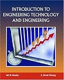 Introduction to Engineering Technology and Engineering