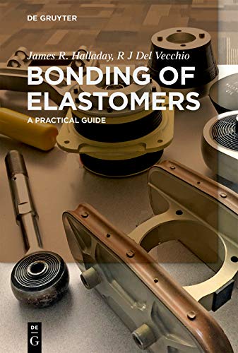 Bonding of Elastomers: A Practical Guide