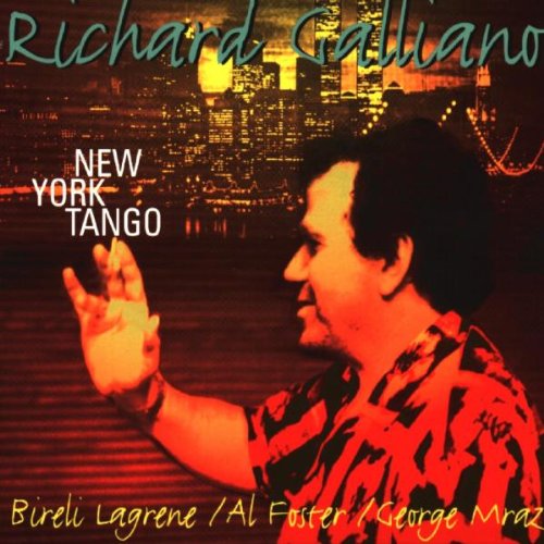 New-York Tango [Audio CD] Galliano, Richard