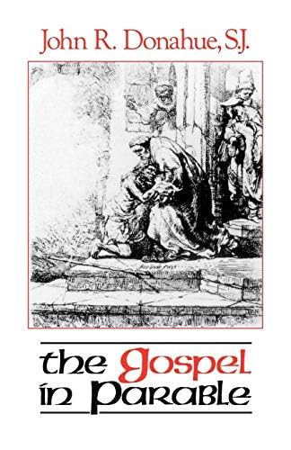 Gospel in Parable: Metaphor, Narrative, And Theology In The Synoptic Gospels      Reprint Edition, Kindle Edition