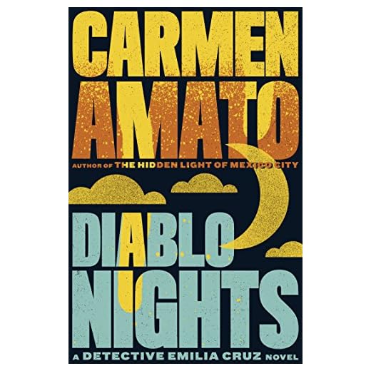 Diablo Nights (Detective Emilia Cruz Book 3)