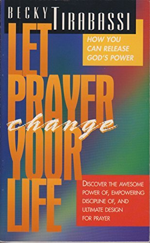 Let Prayer Change Your Lfe B00QBGTVKM Book Cover