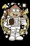  Kosmos Weltall Weltraum: Notizbuch DIN A5 Blanko 120 Seiten Astronaut Affe Tier Gorilla Apollo 11 Planet Mond Mars Rakete Geschenkidee & Weihnachten ... Planer Tagebuch Notizheft Notizblock
