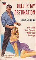 Hell is my destination B004XUJFF4 Book Cover