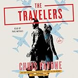 The Travelers: A Novel