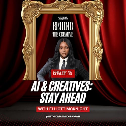 Page de couverture de Is AI Destroying Creative Jobs? Here's Why We Don't Think So with Elliott McKnight
