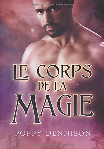 Télécharger Le corps de la magie livre En ligne