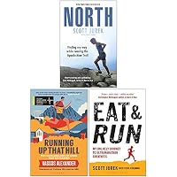 North, Running Up That Hill, Eat and Run 3 Books Collection Set
