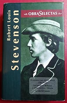 El extraño caso del Dr. Jekyll y Mr. Hyde / Los hombres dichosos y otros cuentos y fábulas / La isla del tesoro