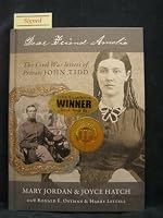Dear Friend Amelia, the Civil War Letters of Private John Todd 0615395201 Book Cover