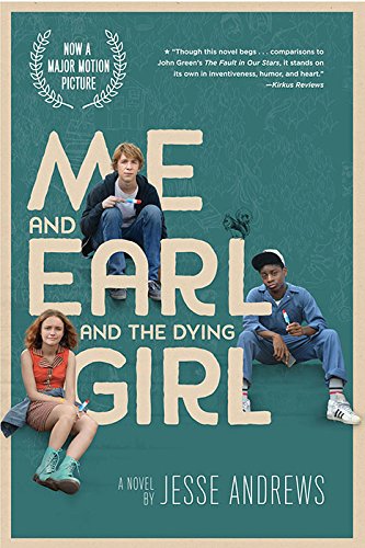 Me and Earl and the Dying Girl (Movie Tie-in Edition)      Kindle Edition