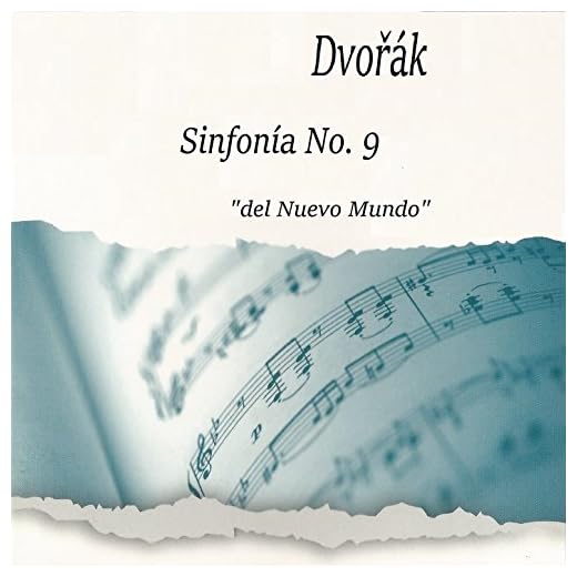Dvořák, Sinfonía No. 9 " del Nuevo Mundo"
