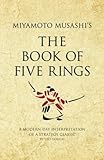 Miyamoto Musashi's The Book of Five Rings: A Modern-day interpretation of a strategy classic
