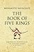 Miyamoto Musashi's The Book of Five Rings: A Modern-day interpretation of a strategy classic
