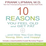 10 reasons you feel old and get fat