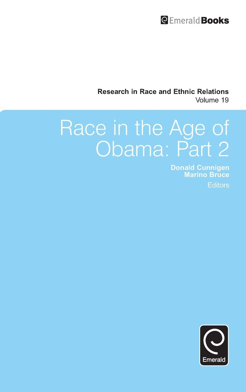 Race in the Age of Obama: Part 2