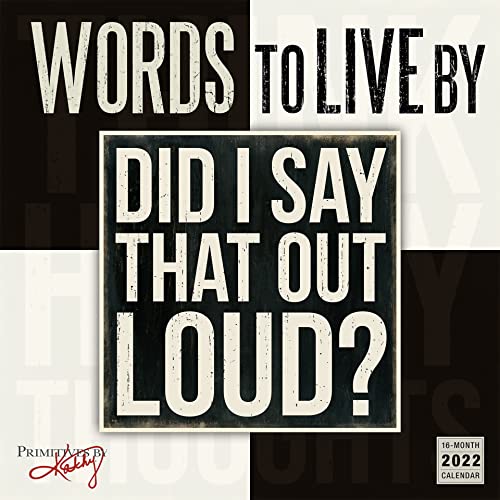 Sellers Publishing Words to Live by 2022 Wall Calendar 16-Month — Primitives by Kathy (CA-1280) Sellers Publishing Words to Live by 2022 Wall Calendar 16-Month — Primitives by Kathy (CA-1280)