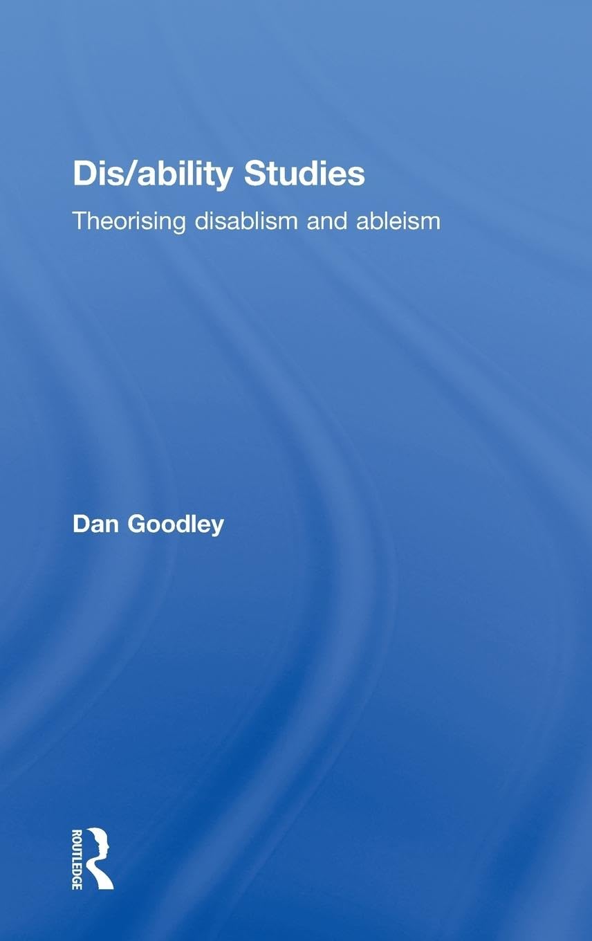 Dis/ability Studies
