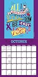 2020 Fun, Sassy & a Bit Badassy: Illustrated Quotes by Stephanie Baxter Mini Calendar: By Sellers Publishing
