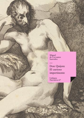 Don Quijote: El curioso impertinente (Narrativa) (Spanish Edition)