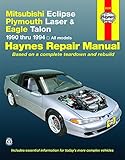 Mitsubishi Eclipse and Eagle, 1990-1994 (Haynes Manuals)