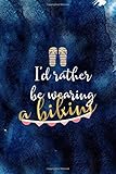  I\'d Rather Be Wearing A Bikini: Notebook Journal Composition Blank Lined Diary Notepad 120 Pages Paperback Blue Bikini