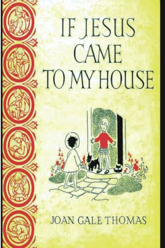 If Jesus Came to My House 1774646919 Book Cover